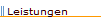 Leistungen
